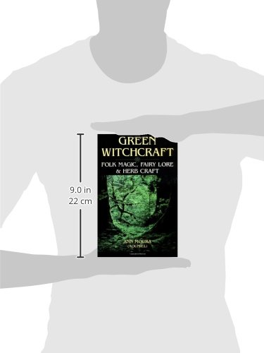 Green Witchcraft: Folk Magic, Fairy Lore & Herb Craft (Green Witchcraft Series,