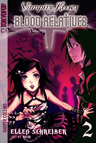Vampire Kisses Graphic Novels (Tokyopop) Vampire Kisses: Blood Relatives  Volume