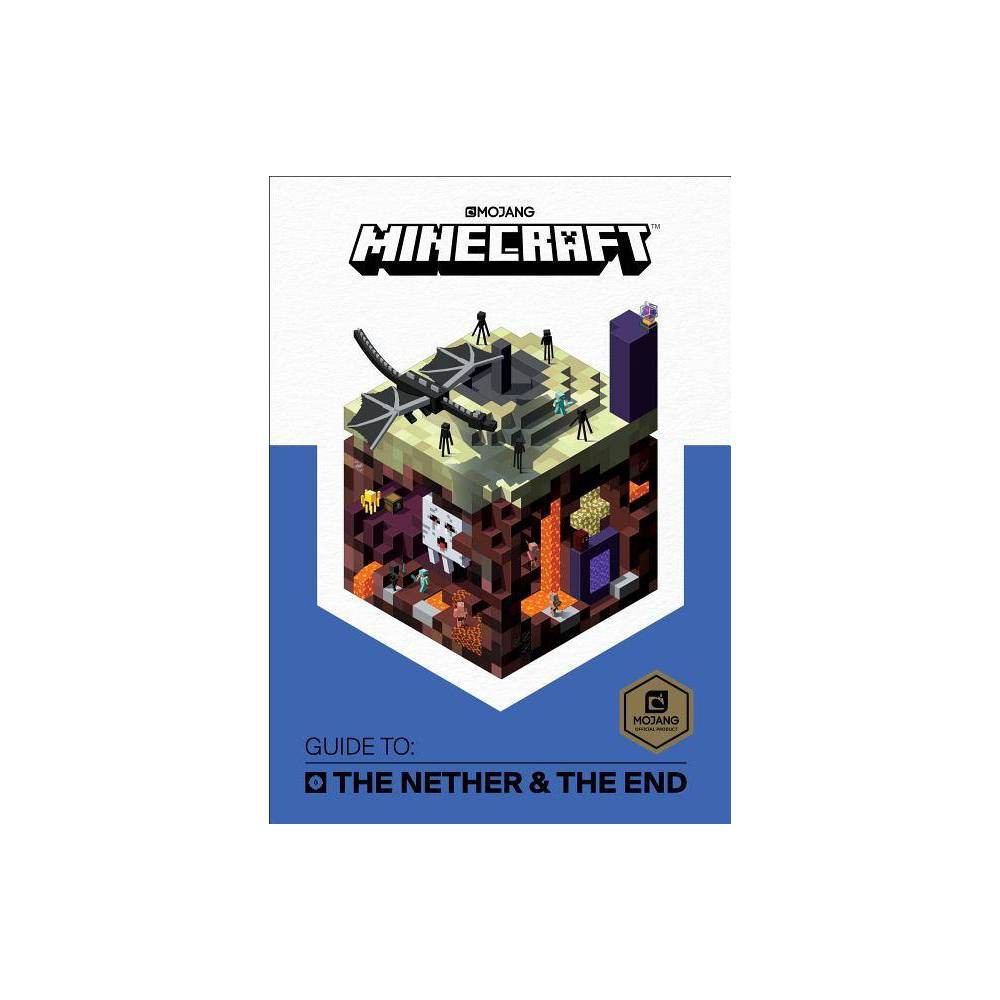 Minecraft: Guide to the Nether & the End (Hardcover) - Mojang Ab