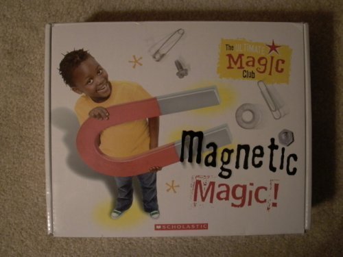 The Ultimate Magic Club Magnetic Magic - Danny Orleans; John Railing