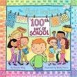 The Night Before the 100th Day of School - Natasha Wing