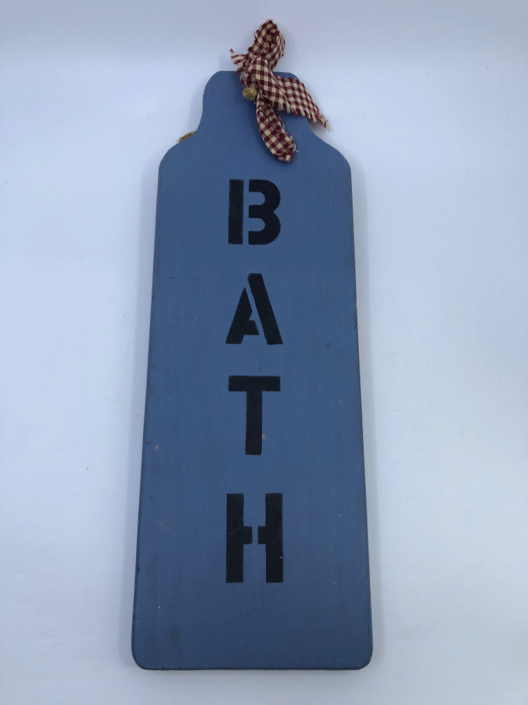 BLUE PRIMITIVE BATH SIGN.
