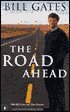 The Road Ahead - Nathan Myhrvold, Peter Rinearson' 'bill Gates