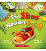 Grow on STEAM: This Shoe Needs a Foot -