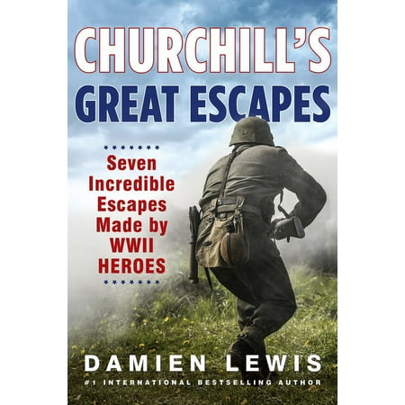 Churchills Great Escapes Seven -