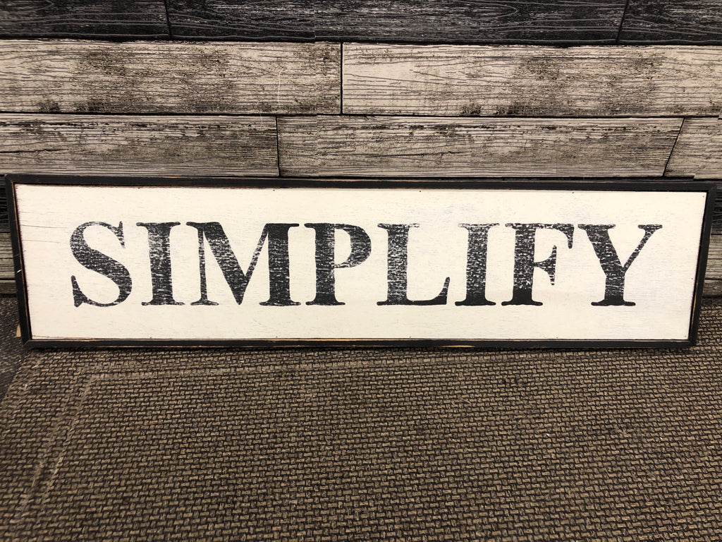 SIMPLIFY WOODEN WALL SIGN.