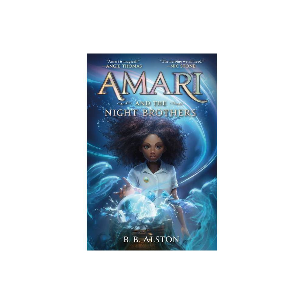 Amari and the Night Brothers -