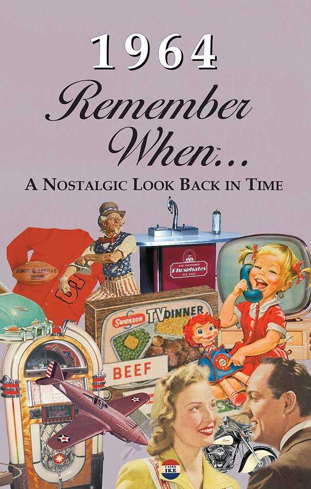 Remember When - 1964