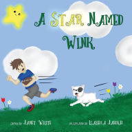 A Star Named Wink by Janet White -