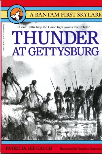 Thunder at Gettysburg by Patricia Lee Gauch - Patricia Lee Gauch