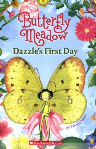 Dazzle's First Day by Olivia Moss - Olivia Moss