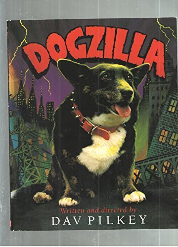 Dogzilla Pilkey, Dav [Used - Good] [Softcover] - Pilkey, Dav
