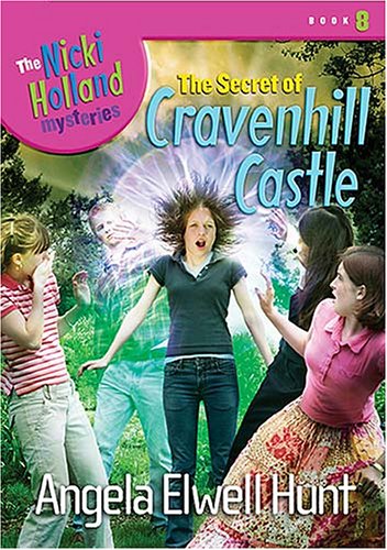 The Secret of Cravenhill Castle (the Nicki Holland Mystery Series #8) - Angela E