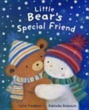 Little Bear's Special Friend by Claire Freedman -