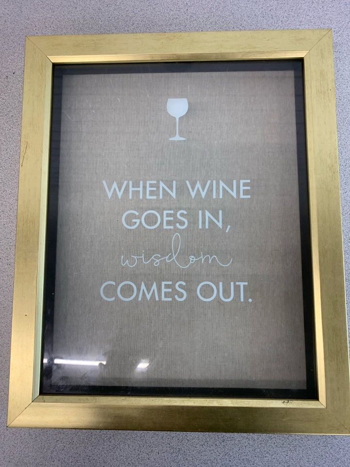 WHEN WINE GOES IN CORK COLLECTOR.