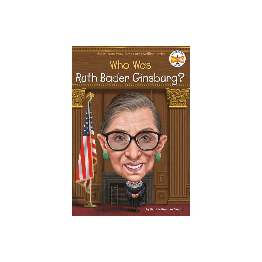 Who Is Ruth Bader Ginsburg? -