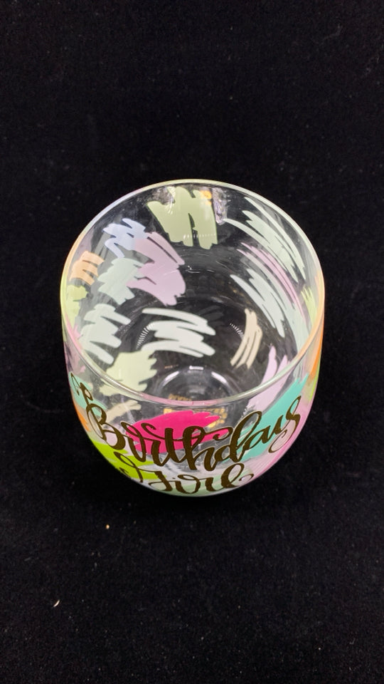 COLORFUL BIRTHDAY GIRL STEM-LESS WINE GLASS.