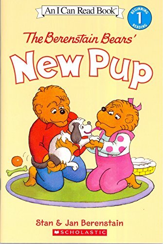 The Berenstain Bears' New Pup - Stan Berenstain; Jan Berenstain