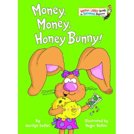 Money, Money, Honey Bunny! by Marilyn Sadler (Hardcover) - Sadler, Marilyn / Bol