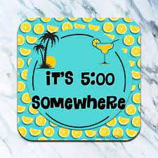 5:00 Somewhere Coaster - Each