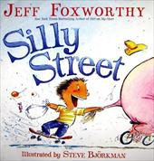 Silly Street by Jeff Foxworthy - Jeff Foxworthy