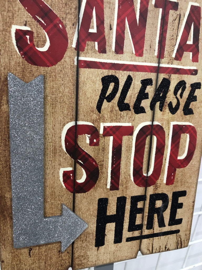 SANTA STOP HERE YARD SIGN.