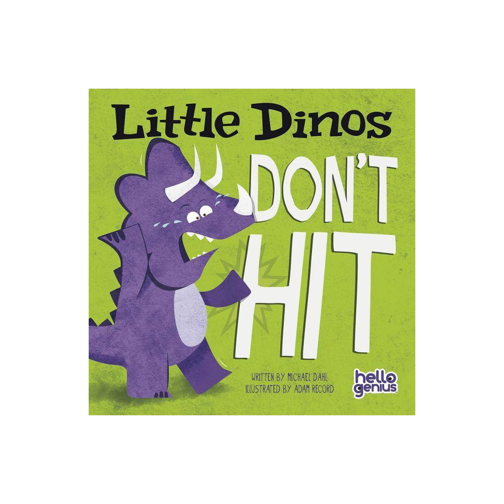 Little Dinos Don T Hit (Board Book) - Michael Dahl