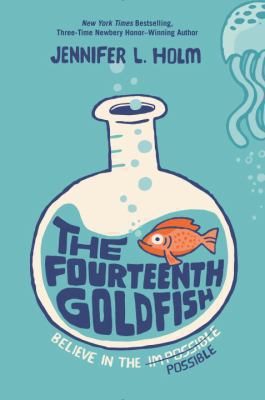 A hand-inspected Used copy of "Fourteenth Goldfish" by Jennifer L.