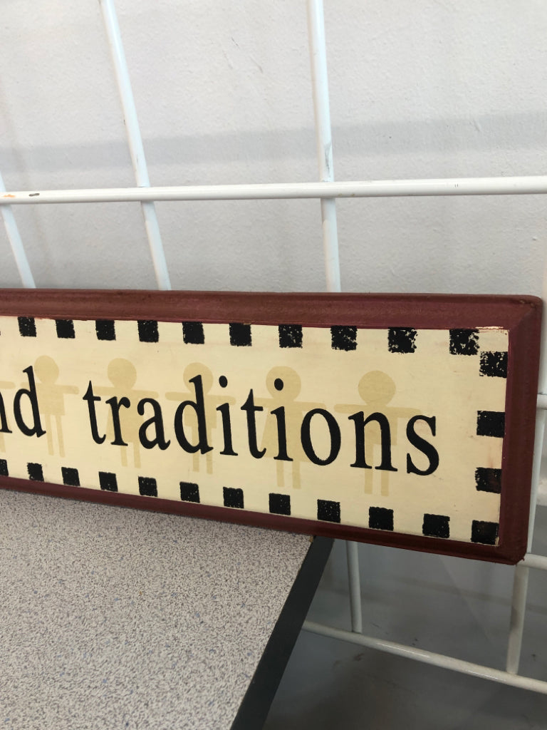 PRIMITIVE 'CELEBRATE FAMILY FRIENDS AND TRADITIONS WALL HANGING.