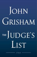 The Judge's List: a Novel (the Grisham, John [Used - Very Good] [Hardcover] -