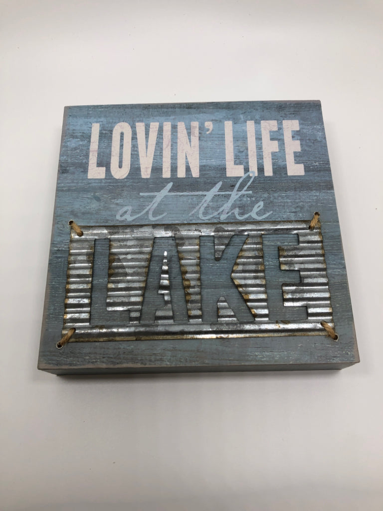 LOVIN LIFE BLUE LAKE BLOCK SIGN.