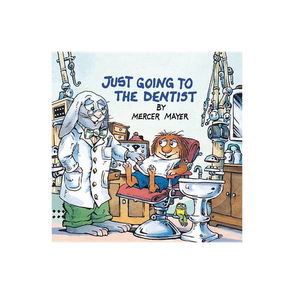 Just Going to the Dentist (Little Critter) - Mayer, Mercer / Lambert