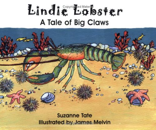 Lindie Lobster, a Tale of Big - Suzanne Tate