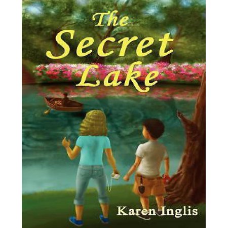 The Secret Lake - Inglis, Karen