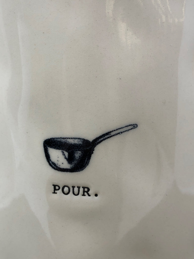 RAE DUNN "POUR" PITCHER.