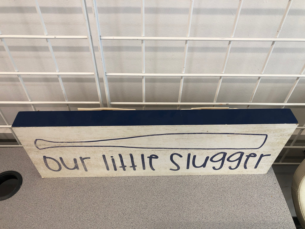 OUR LITTLE SLUGGER WOOD SIGN.