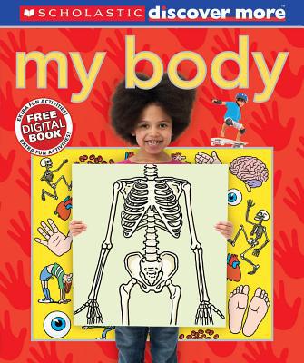 My Body Scholastic Discover Mo - Andrea Pinnington