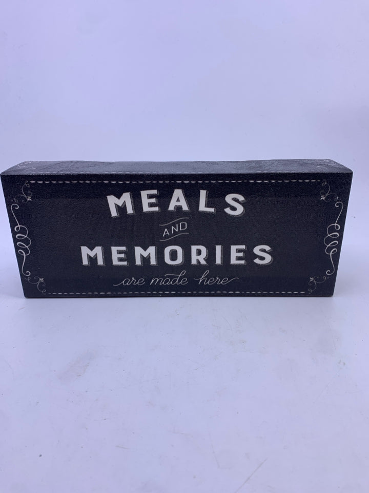 MEALS & MEMORIES BLACK SIGN.