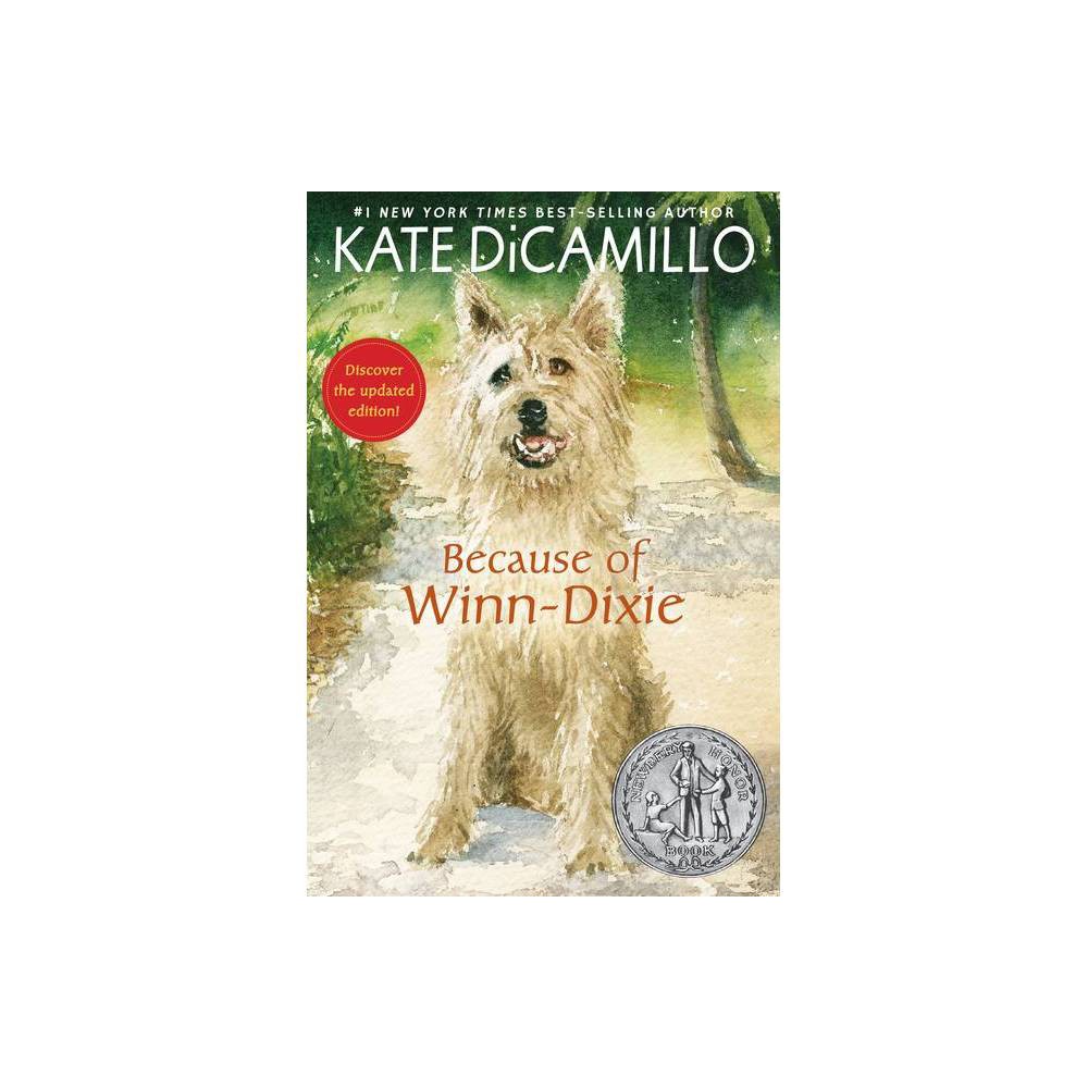 Kate DiCamillo Because of Winn-Dixie (Paperback) -