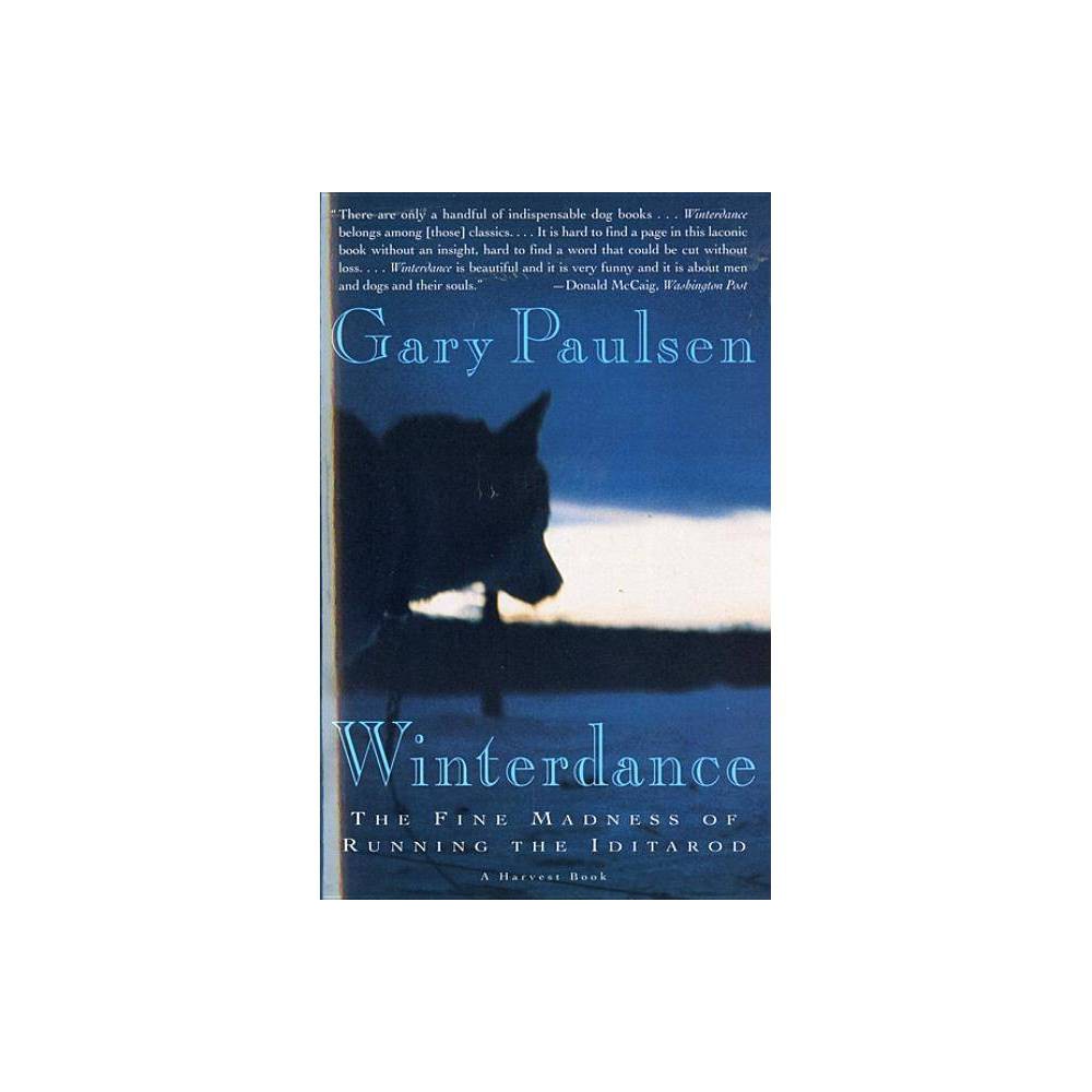 Winterdance the Fine Madness O - Paulsen, Gary