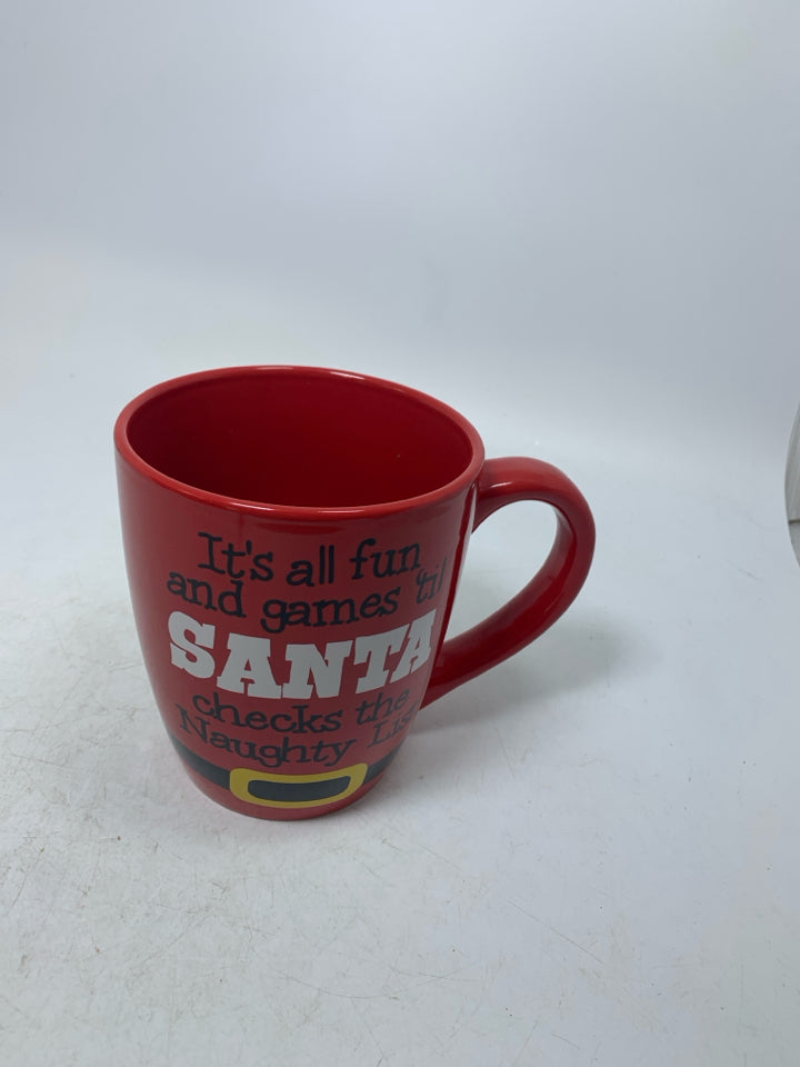 LARGE RED IT'S ALL FUN & GAMES 'TILL SANTA MUG.