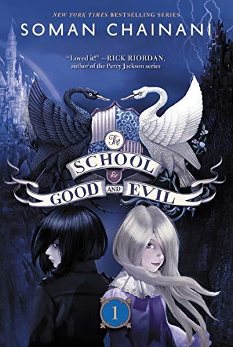 School for Good and Evil - Chainani, Soman