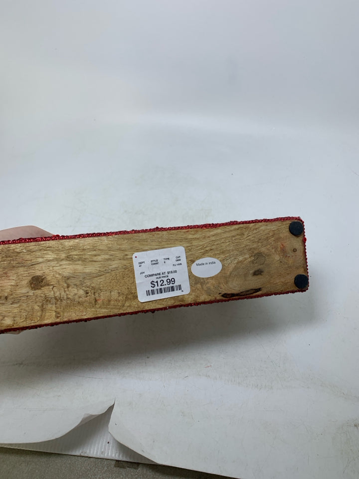 WOOD "JOY" W/ RED SEQUENCE SIGN.