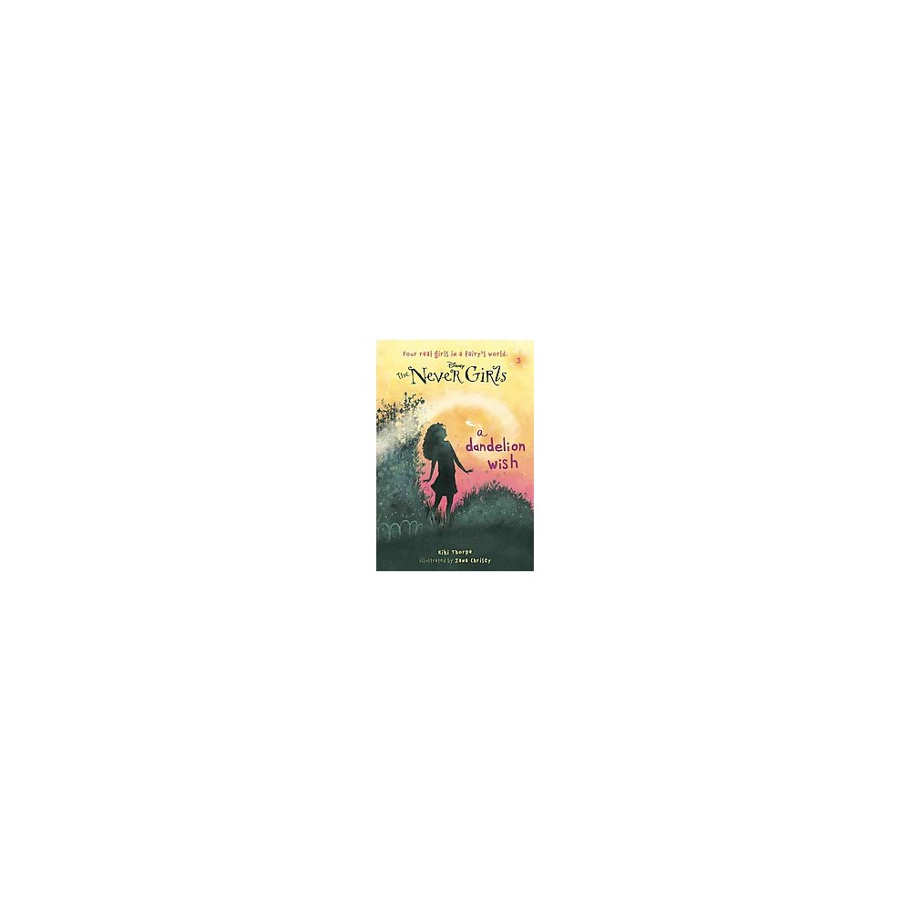 A Dandelion Wish (Paperback) by Kiki Thorpe - Kiki Thorpe