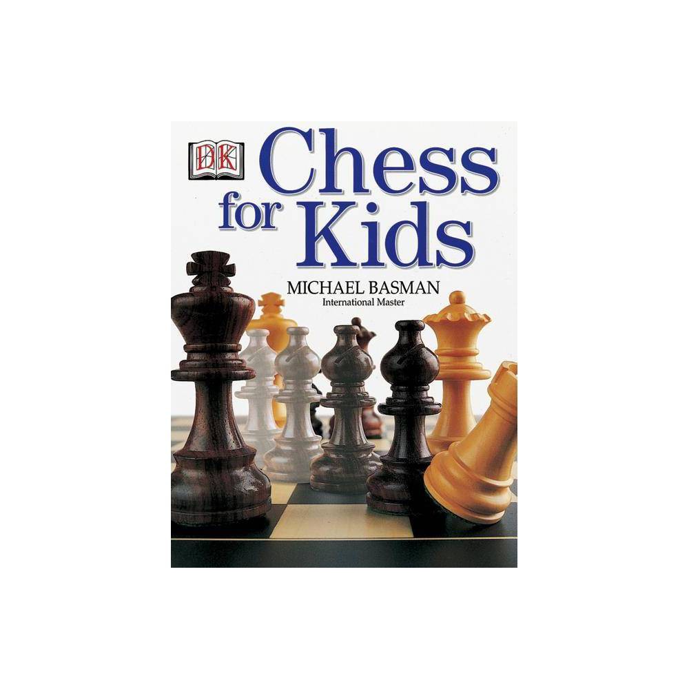 Chess for Kids - Basman, Michael