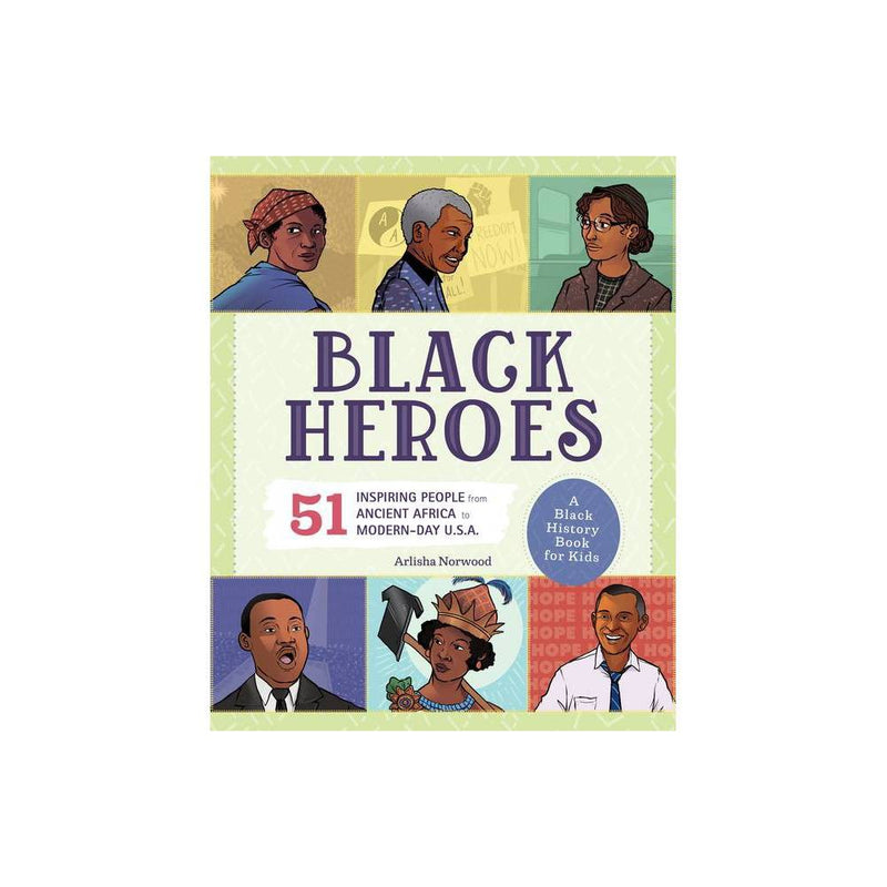 People and Events in History: Black Heroes: a Black History Book for Kids : 51 I