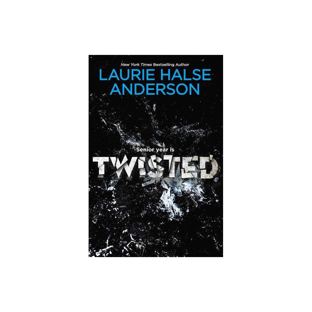 Twisted - Anderson, Laurie Halse