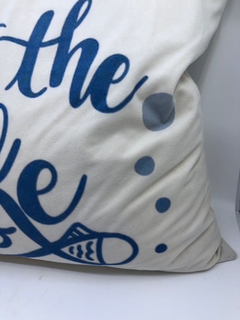 LIFE IS BETTER AT THE LAKE PILLOW.