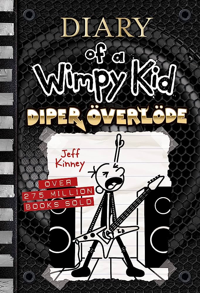 Diary of a Wimpy Kid: Diper Överlöde (Diary of a Wimpy Kid Book 17) (Series #17)