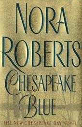 Chesapeake Blue (Quinn Brothers) - Nora Roberts